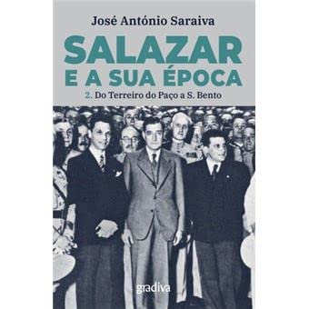 Salazar e a Sua Época - Volume 2 (Paperback)