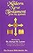 The Modern New Testament from Aramaic by Dr. George M. Lamsa (2001-06-12)