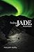 Finding Jade Mountain by MaryAnn Easley (2009-03-13)