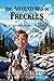 The Adventures of Freckles:...