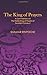 The King of Prayers: A Commentary on The Noble King of Prayers of Excellent Conduct by Shamar Rinpoche (2014-12-17)
