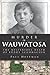 Murder in Wauwatosa by Paul J. Hoffman