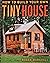 How To Build Your Own Tiny House