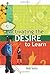 Activating the Desire to Learn by Bob Sullo (2007-01-01)