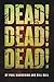 Dead! Dead! Dead! by Paul Mannering (2015-05-12)