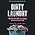 Dirty Laundry: Why Adults with ADHD Are So Ashamed and What We Can Do to Help