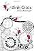 Birth Crisis by Sheila Kitzinger (2006-06-01)