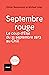 Septembre rouge: Le coup d'État du 11 septembre 1973 au Chili (French Edition)