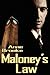 Maloney's Law by Anne Brooke (2008-06-30)