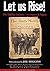 Let Us Rise! The Dublin Lockout - its impact and l