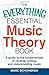 The Everything Essential Music Theory Book: A Guide to the Fundamentals of Reading, Writing, and Understanding Music by Schonbrun, Marc (September 5, 2014) Paperback