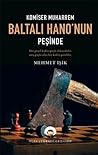 Komiser Muharrem Baltalı Hano’nun Peşinde Komiser Muharrem Baltalı Hano’nun Peşinde