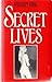 Secret Lives