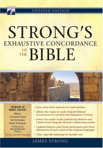 Strong's Exhaustive Concordance of the Bible [With CDROM] by James Strong