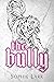 The Bully by Sophie Lark The Bully by Sophie Lark