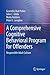 A Comprehensive Cognitive Behavioral Program for Offenders: Responsible Adult Culture by Granville Bud Potter (2015-06-19)