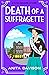 Death of a Suffragette (Flo...
