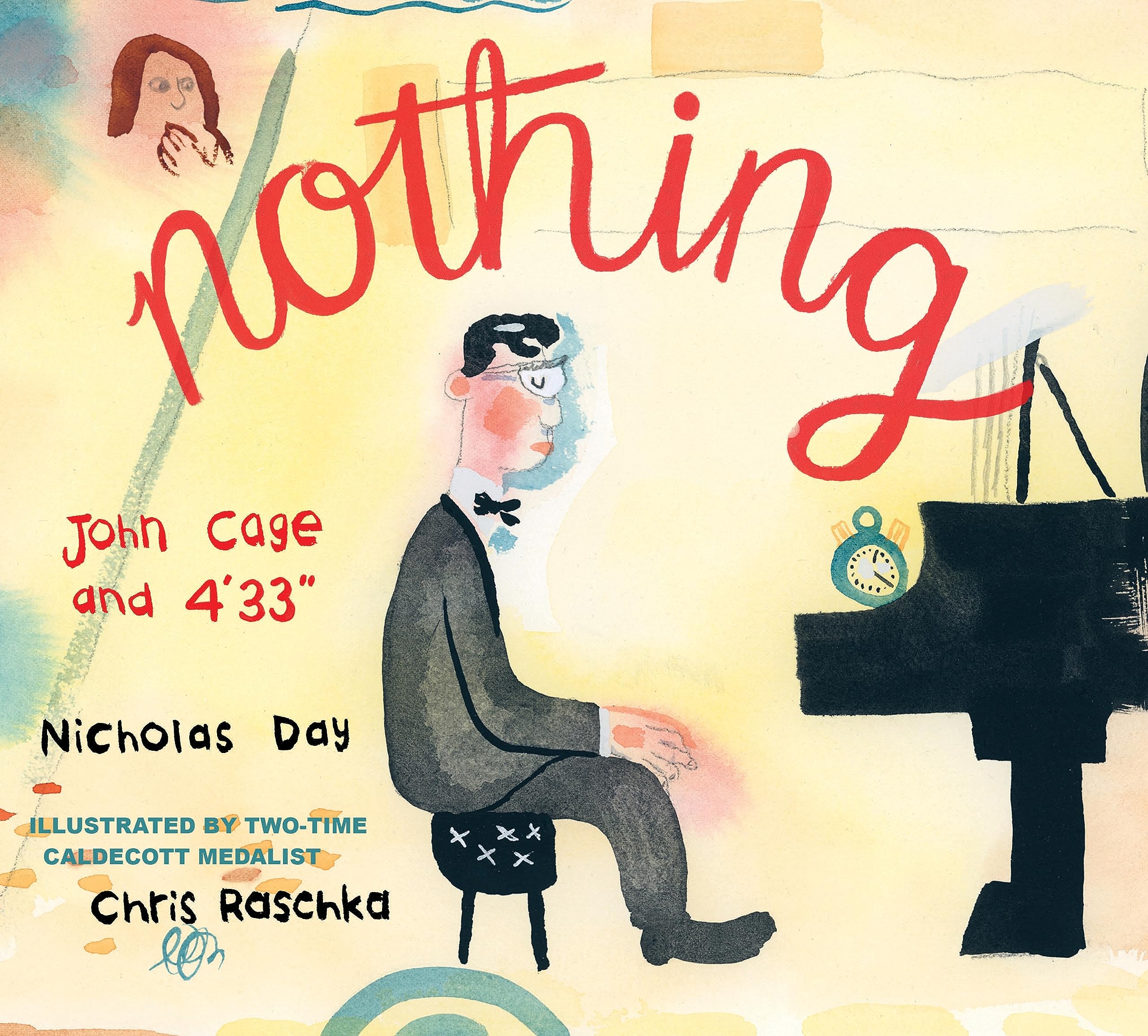 Nothing: John Cage and 4'33" (Hardcover)