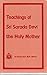 Teachings of Sri Sarada Devi, the Holy Mother by Sri Ramakrishna Math (1983-08-01)