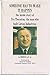 Someone Has to Make It Happen - The Inside Story of Text Thornton, The Man Who Built Litton Industries (Signed Copy)