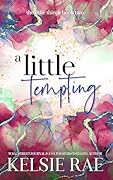 A Little Tempting (The Little Things Book 2) 
