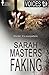 Voices: Faking: 5 by Sarah Masters (9-May-2014) Paperback