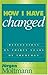 How I Have Changed: Reflections on Thirty Years of Theology (1998-03-01)