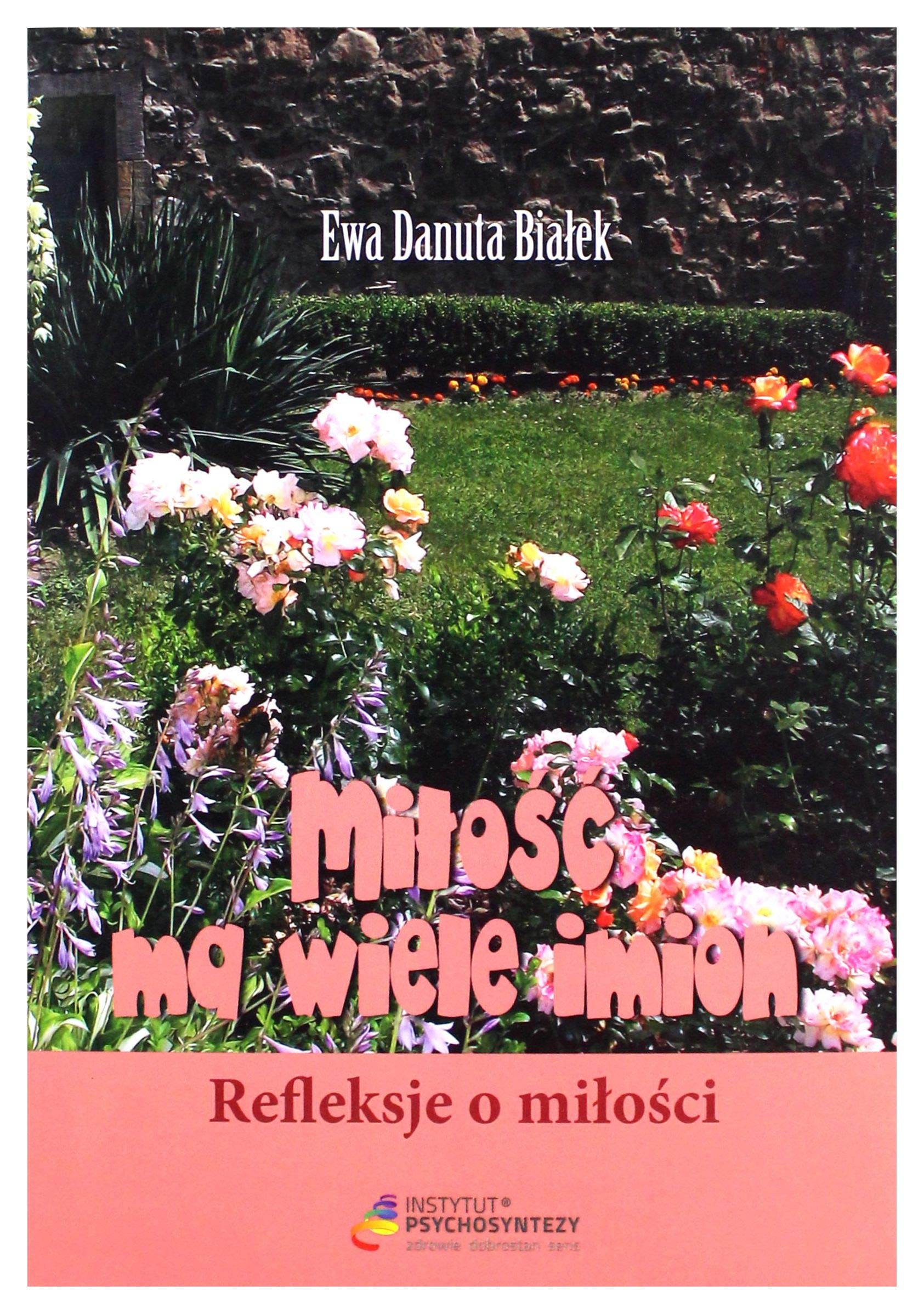 Milosc ma wiele imion (Paperback)