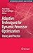 Adaptive Techniques for Dynamic Processor Optimization: Theory and Practice