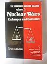The Strategic Nuclear Balance, Volume 2: Nuclear Wars, Exchanges and Outcomes