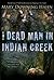 The Dead Man in Indian Creek by Mary Downing Hahn (2009-11-16)