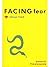 Facing Fear Sanskrit Text With Transliteration And Word To Wo... by Vimalananda