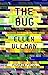 The Bug by Ellen Ullman (14-Mar-2013) Paperback