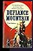Defiance Mountain