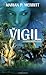 The Vigil by Marian P. Merritt (2015-02-20)
