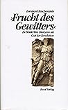 Frucht des Gewitt...