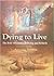 Dying To Live: The Role Of Kamma In Dying And Rebirth