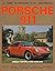 Porsche 911: Guide to Purch...