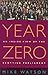 Year Zero: An Inside View of the Scottish Parliament by Mike Watson (2001-02-01)