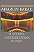 Purposive Interpretation in Law by Aharon Barak (2011-10-16)