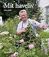 Mit haveliv