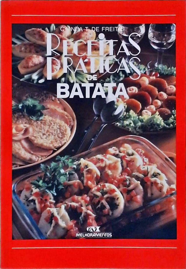 RECEITAS PRATICAS DE BATATA (Paperback)