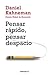 Pensar Rapido Pensar Despacio = Thinking Fast and Slow[SPA-PENSAR RAPIDO PENSAR DESPA][Spanish Edition][Paperback]