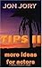 Tips II: More Ideas for Actors by Jon Jory (2004-09-30)