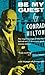 Be My Guest by CONRAD N. HILTON (1957-01-01)