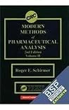 Modern Methods of Pharmaceutical Analysis: Volume 1 Modern Methods of Pharmaceutical Analysis: Volume 1