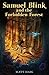Samuel Blink and the Forbidden Forest