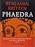 [Phaedra: (vocal score) (Faber Edition)] [Author: x] [December, 1999]