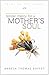 Tender Mercy for a Mother's Soul by Angela Thomas Guffey by Angela Thomas Guffey