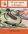 If You Meet a Dragon (Get-Ready Book)